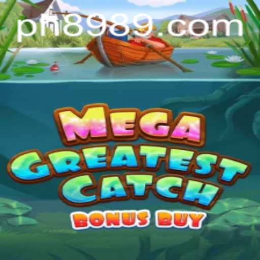 MegaGreatestCatchBonusBuy: Experience the Thrill of High-Stakes Gaming